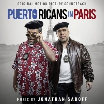 Музыка из фильма Пуэрториканцы в Париже / Puerto Ricans in Paris (2015)