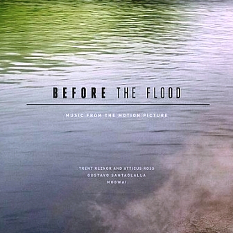 Музыка из фильма Спасти планету / OST Before the Flood (2016)