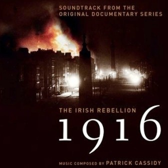 Музыка из сериала 1916: Ирландское восстание / 1916: The Irish Rebellion (2016)