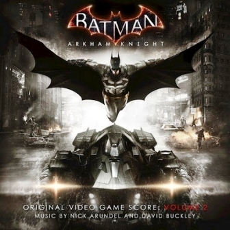 Музыка из игры Бэтмен: рыцарь Аркхема часть 2 / Batman: Arkham Knight Volume 2 (2015)